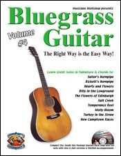 Bluegrass Guitar-The Right Way Is the Easy Way, Volume Four