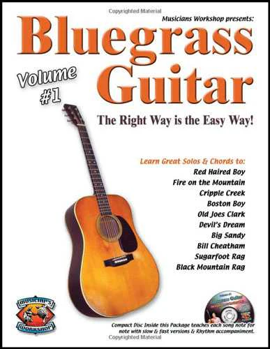 Bluegrass Guitar-The Right Way Is the Easy Way, Volume One