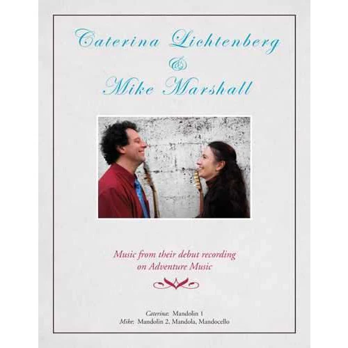 Caterina Lichtenberg & Mike Marshall - Music From Their Debut Recording - Image 2