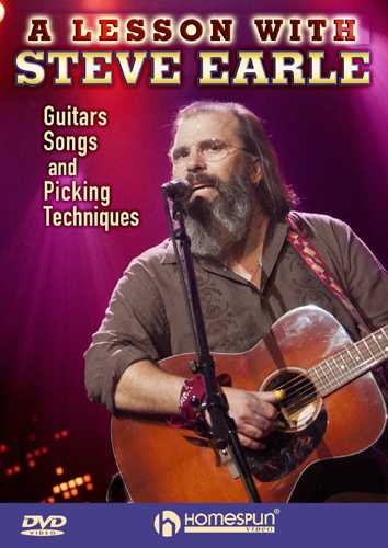 DVD-A Lesson with Steve Earle - Guitars, Songs, Picking Techniques and Arrangements