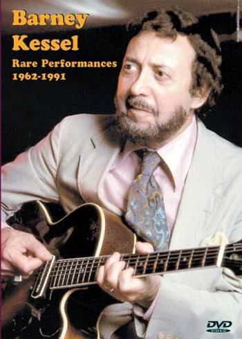 DVD - Barney Kessel: Rare Performances 1962-1991