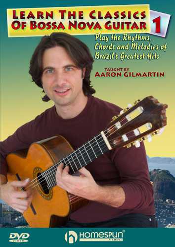 DVD - Learn the Classics of Bossa Nova Guitar - Vol. 1