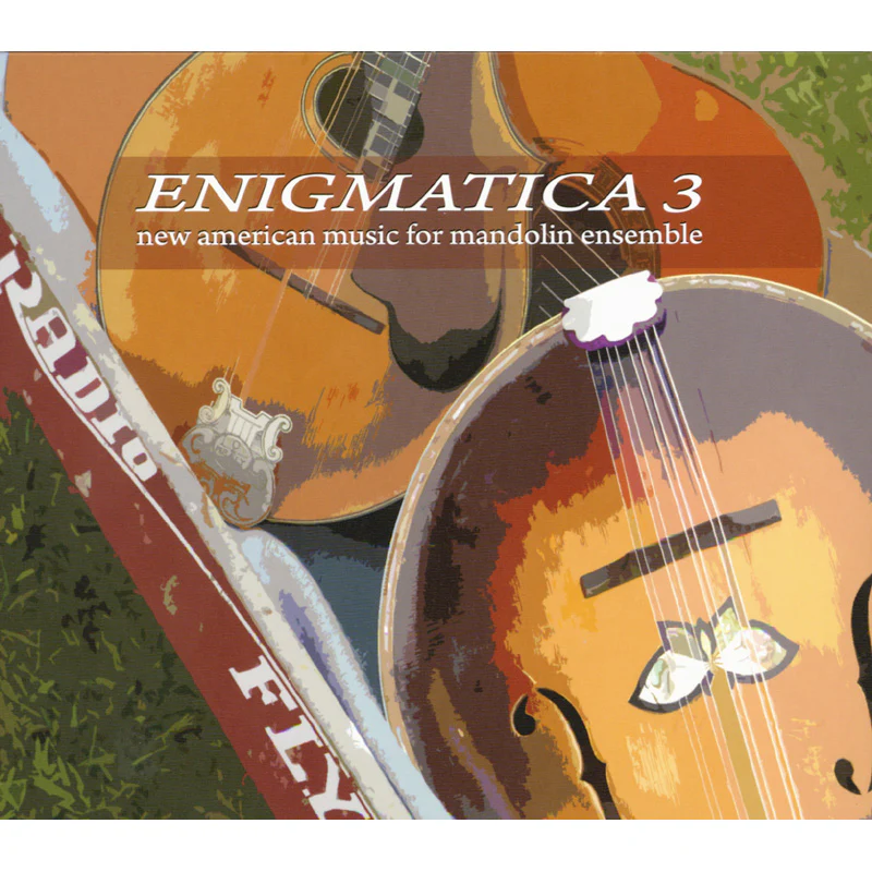 Enigmatica 3: New American Music for Mandolin Ensemble - Image 2