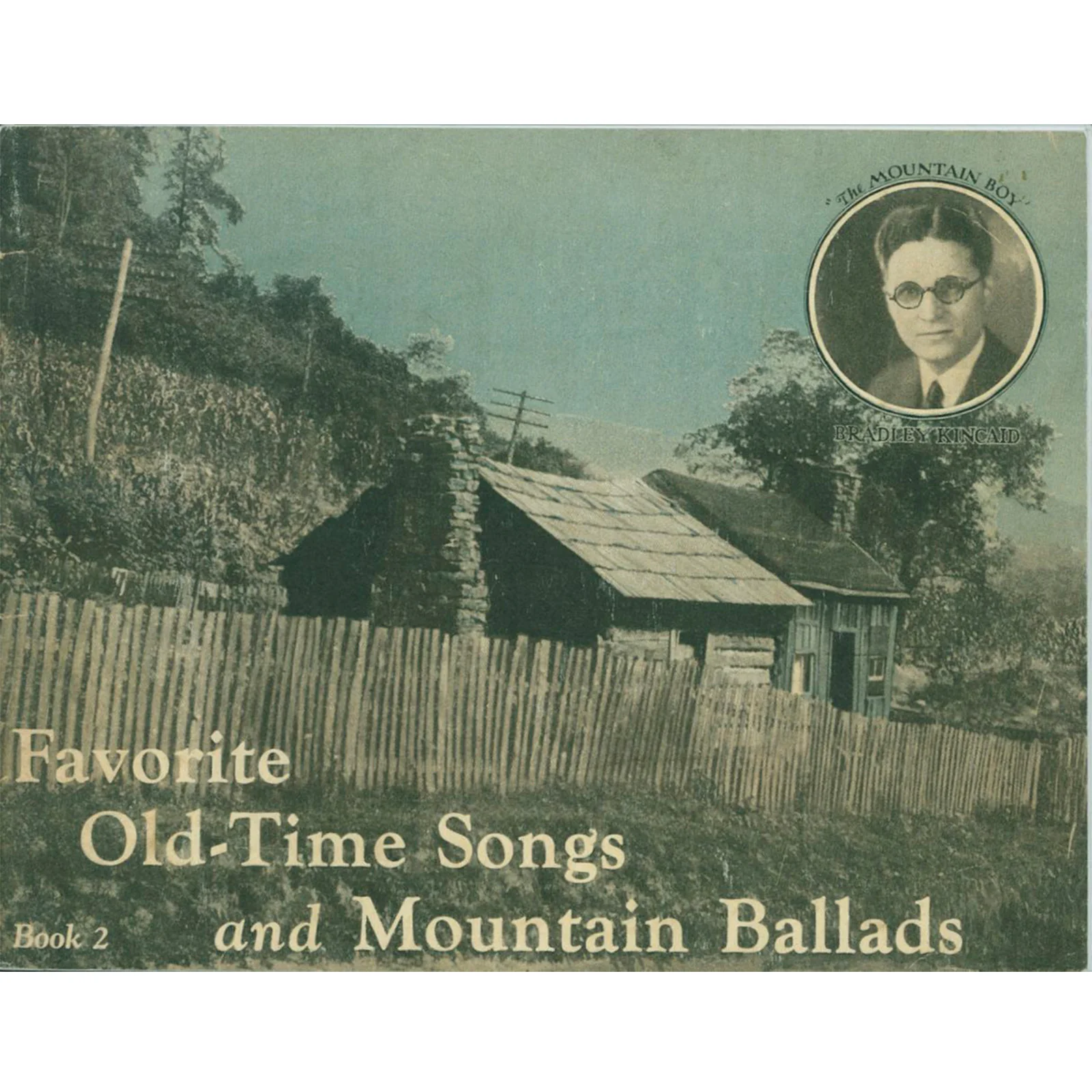 Favorite Mountain Ballads and Old-Time Songs Book 2 - Image 2