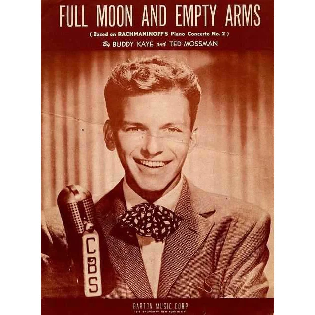 Full Moon and Empty Arms by Buddy Kaye and Ted Mossman (1946) - Image 2
