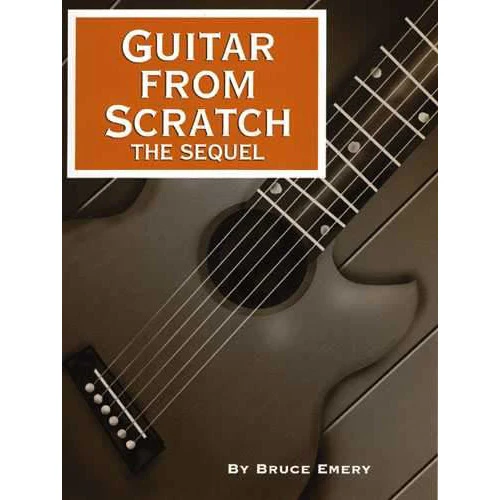 GUITAR FROM SCRATCH, THE SEQUEL - Image 2