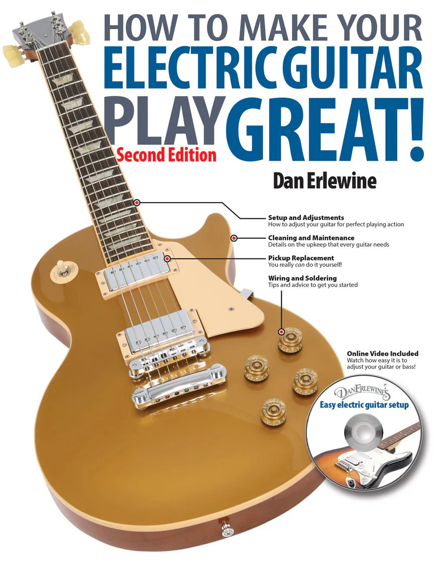 How to Make Your Electric Guitar Play Great! - Second Edition - Image 2