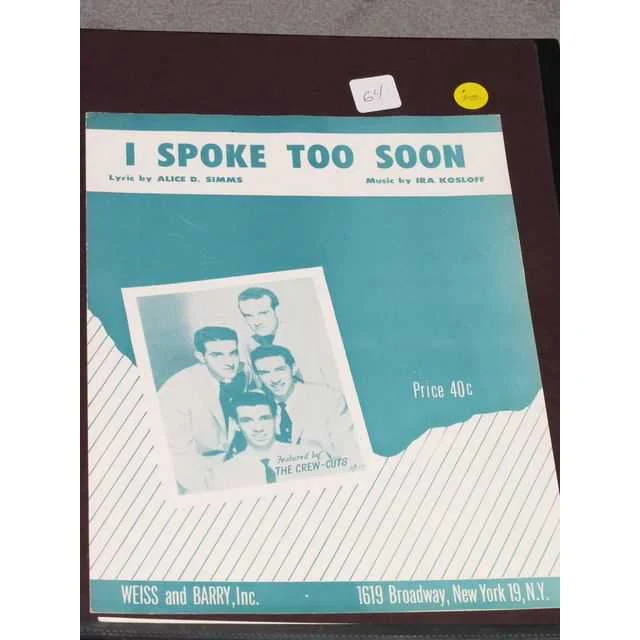 I Spoke Too Soon - Image 2