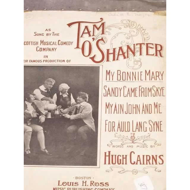 MY BONNIE MARY: AS SUNG BY THE SCOTTISH MUSICAL COMEDY COMPANY IN THEIR FAMOUS PRODUCTION OF TAM O' - Image 2