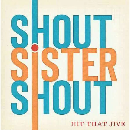 Shout Sister Shout: Hit That Jive - Image 2