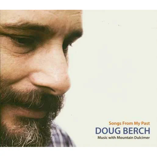 Songs From My Past: Music with Mountain Dulcimer - Image 2