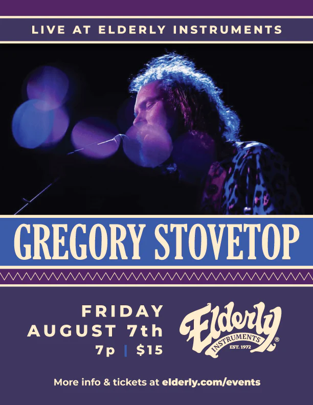 Gregory Stovetop Live at Elderly Instruments!