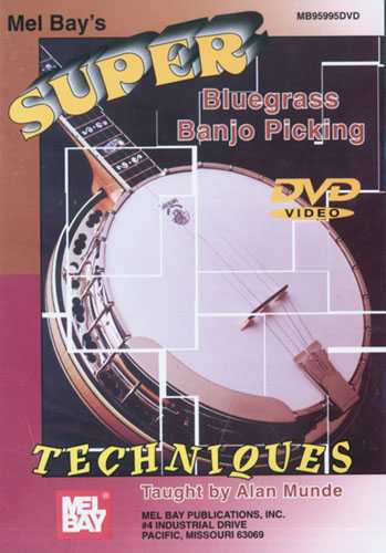 Super Bluegrass Banjo Picking Techniques