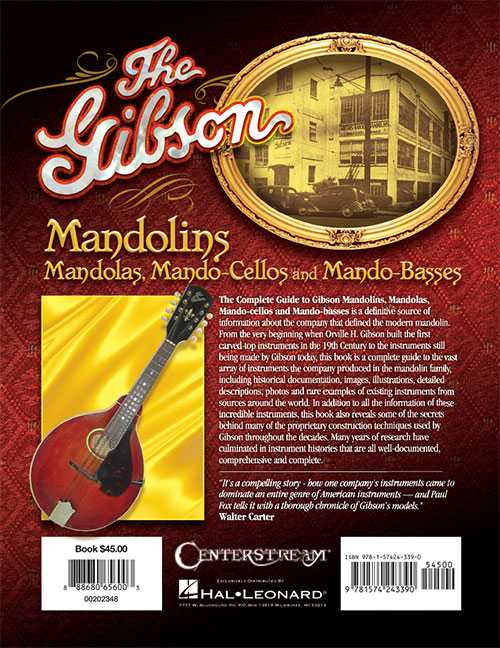 The Complete Guide to the Gibson Mandolins, Mandolas, Mando-Cellos and Mando-Basses - Image 6