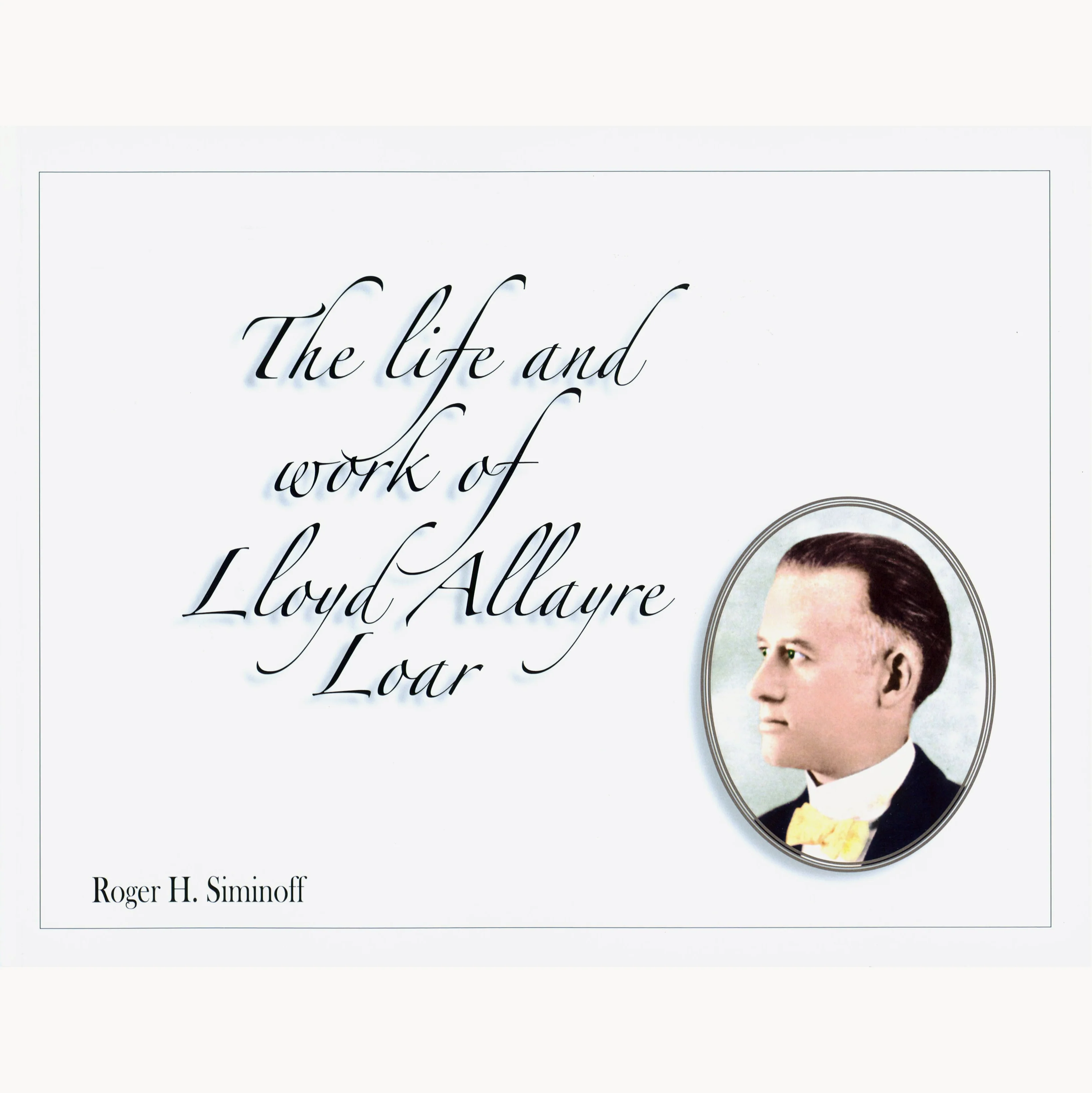 The Life and Work of LLoyd Allayre Loar - Image 2