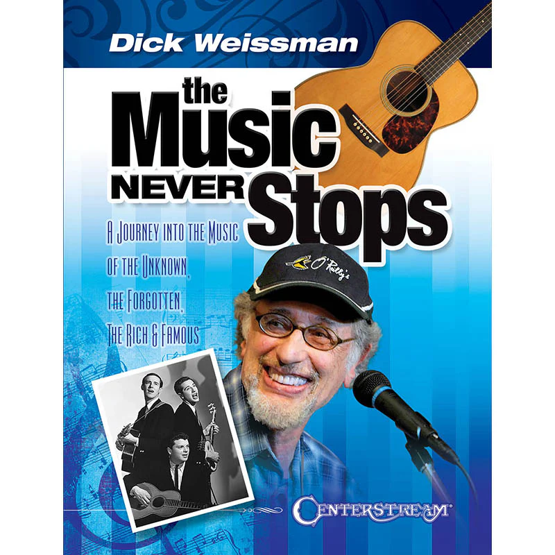 The Music Never Stops-A Journey Into the Music of the Unknown, the Forgotten, the Rich & Famous - Image 2