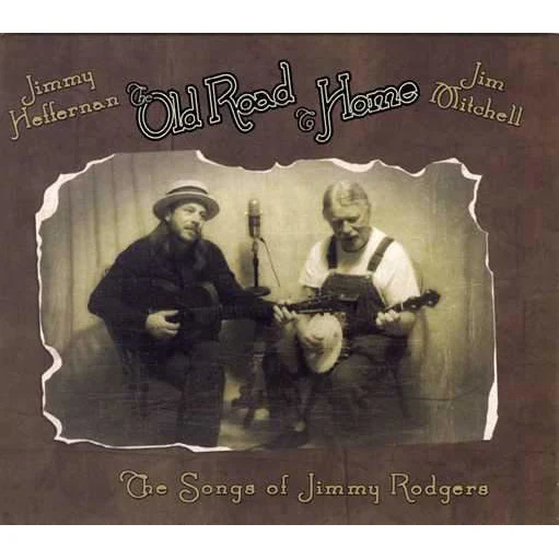 The Old Road to Home: The Songs of Jimmie Rodgers - Image 2