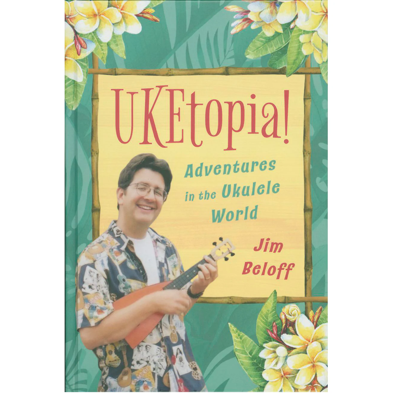 Uketopia! Adventures in the Ukulele World - Image 2